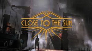 close to the sun zapowiedź